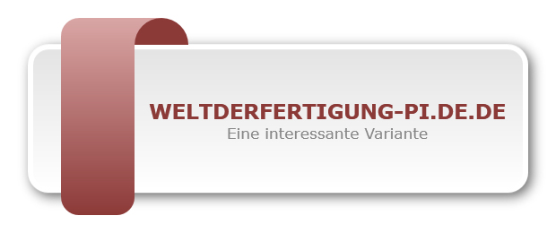 WELTDERFERTIGUNG-PI.DE.DE
